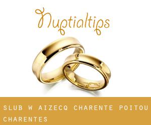 ślub w Aizecq (Charente, Poitou-Charentes)