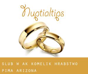 ślub w Ak Komelik (Hrabstwo Pima, Arizona)