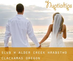 ślub w Alder Creek (Hrabstwo Clackamas, Oregon)