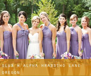 ślub w Alpha (Hrabstwo Lane, Oregon)