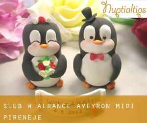 ślub w Alrance (Aveyron, Midi-Pireneje)