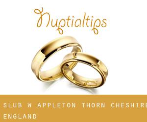 ślub w Appleton Thorn (Cheshire, England)