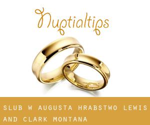 ślub w Augusta (Hrabstwo Lewis and Clark, Montana)