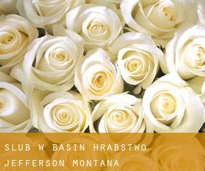 ślub w Basin (Hrabstwo Jefferson, Montana)