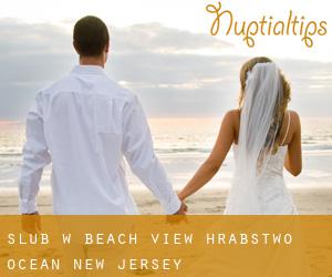 ślub w Beach View (Hrabstwo Ocean, New Jersey)