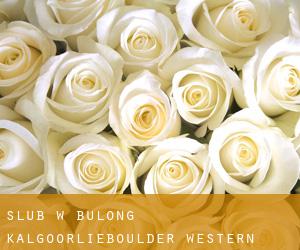 ślub w Bulong (Kalgoorlie/Boulder, Western Australia)