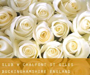 ślub w Chalfont St Giles (Buckinghamshire, England)