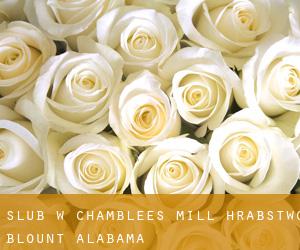 ślub w Chamblees Mill (Hrabstwo Blount, Alabama)