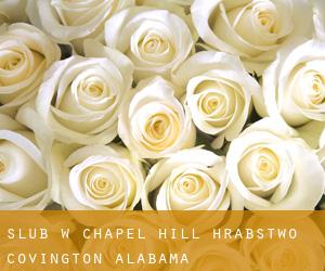 ślub w Chapel Hill (Hrabstwo Covington, Alabama)