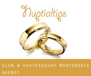 ślub w Châteauguay (Montérégie, Quebec)