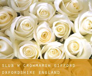ślub w Crowmarsh Gifford (Oxfordshire, England)
