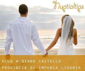 ślub w Diano Castello (Provincia di Imperia, Liguria)