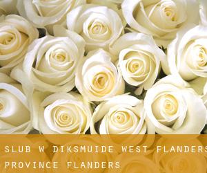 ślub w Diksmuide (West Flanders Province, Flanders)