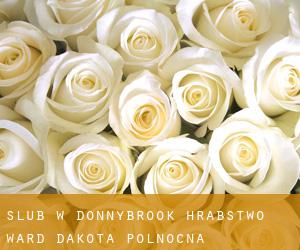 ślub w Donnybrook (Hrabstwo Ward, Dakota Północna)