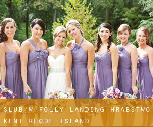 ślub w Folly Landing (Hrabstwo Kent, Rhode Island)