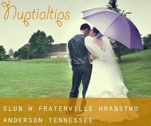 ślub w Fraterville (Hrabstwo Anderson, Tennessee)