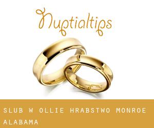 ślub w Ollie (Hrabstwo Monroe, Alabama)