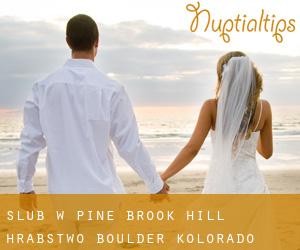 ślub w Pine Brook Hill (Hrabstwo Boulder, Kolorado)