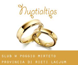 ślub w Poggio Mirteto (Provincia di Rieti, Lacjum)
