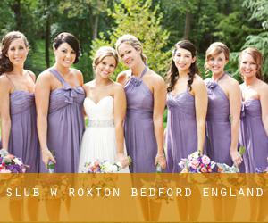 ślub w Roxton (Bedford, England)