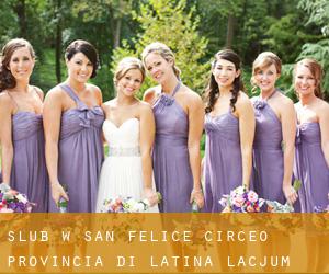 ślub w San Felice Circeo (Provincia di Latina, Lacjum)