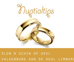 ślub w Schin op Geul (Valkenburg aan de Geul, Limburg)