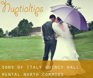 Sons of Italy Quincy Hall Rental (North Commons)
