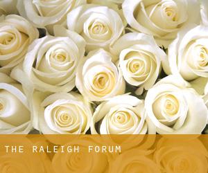 The Raleigh Forum